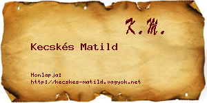 Kecskés Matild névjegykártya